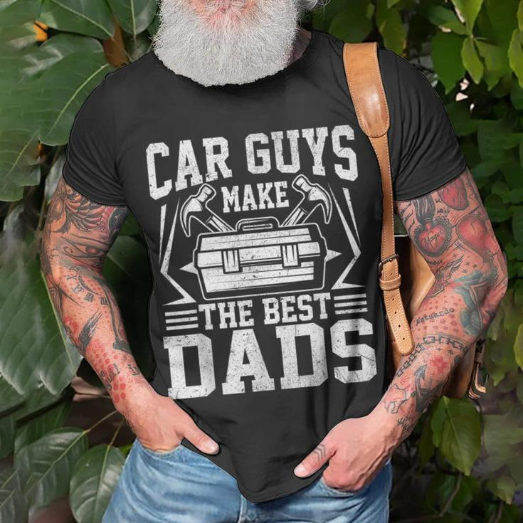 Car Guys Make The Best Dads Mechanic Fathers Day Unisex T-Shirt Gifts for Old Men