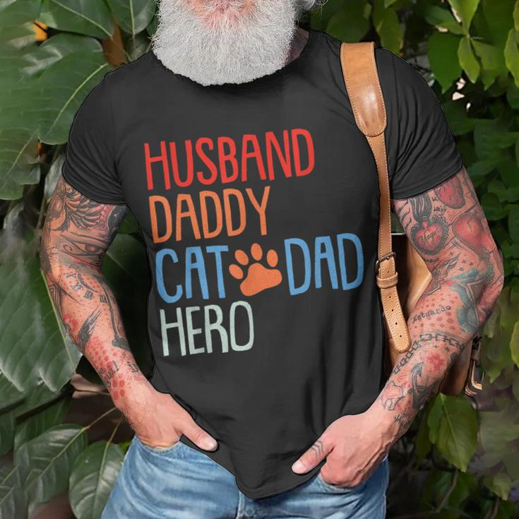 Cat Dad Fathers Day Husband Daddy Hero Papa Dada Pops Men Unisex T-Shirt Gifts for Old Men