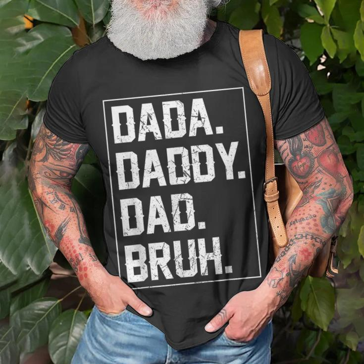 Dada Daddy Dad Bruh Fathers Day Vintage Funny Father For Men Unisex T-Shirt Gifts for Old Men