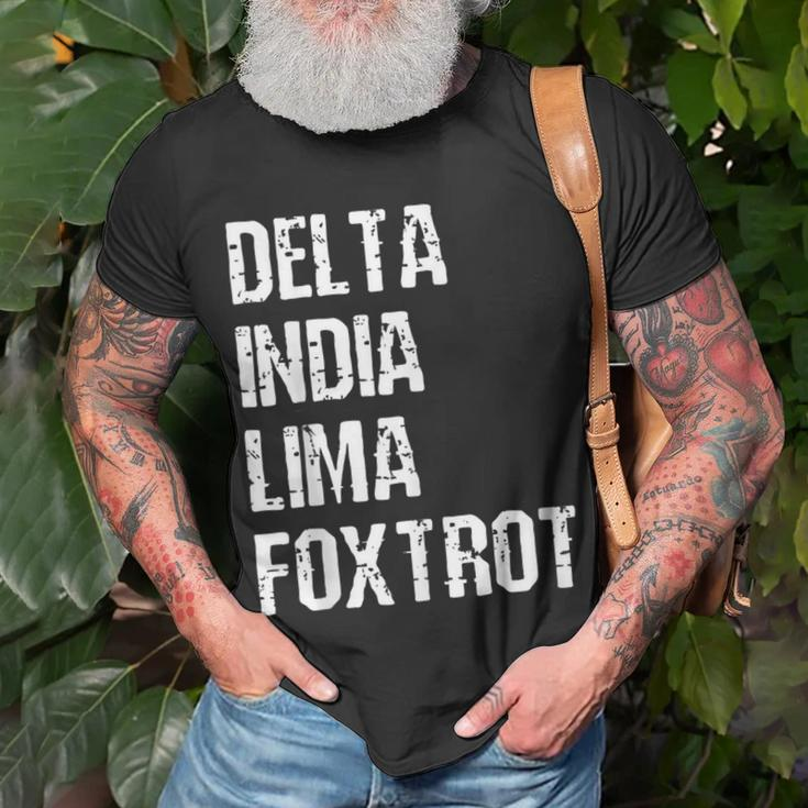 Delta India Lima Foxtrot Dilf Father Dad Funny Joking Unisex T-Shirt Gifts for Old Men
