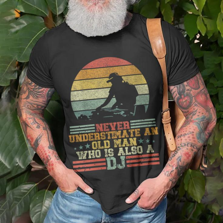 Dj Never Underestimate An Old Man Who Is Also A Dj T-Shirt Gifts for Old Men