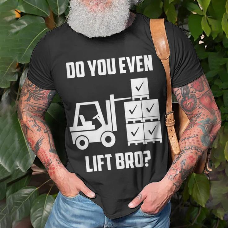 Do You Even Lift Bro Forklift Gym T-Shirt Gifts for Old Men