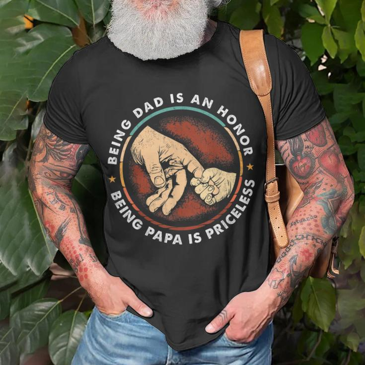 Father Day Being Dad Is An Honor Being Papa Is Priceless Unisex T-Shirt Gifts for Old Men