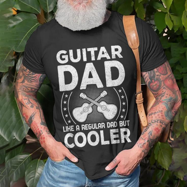Father Music - Guitar Dad Like A Regular Dad But Cooler Unisex T-Shirt Gifts for Old Men