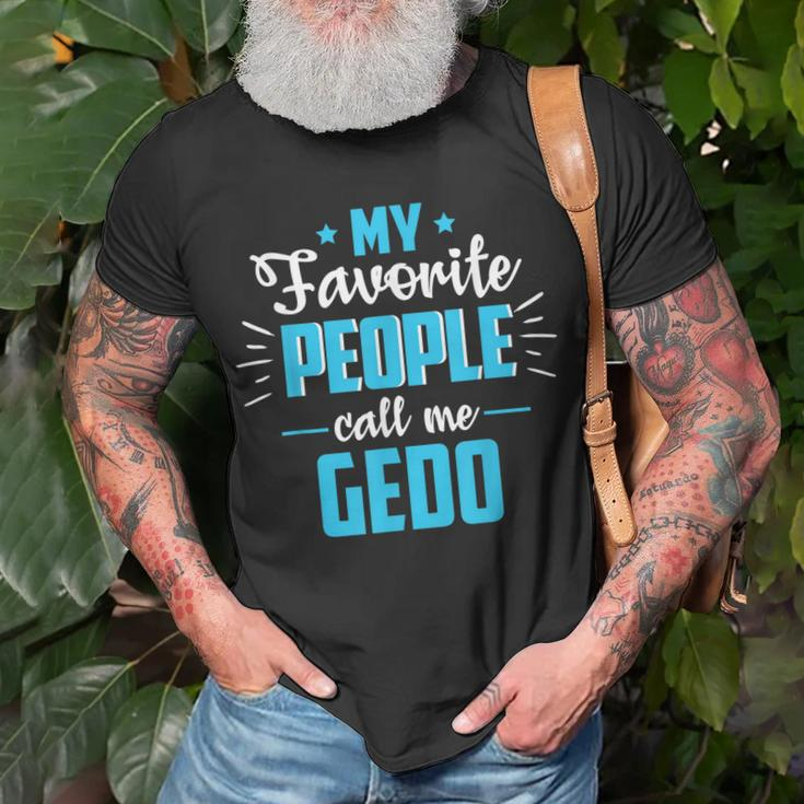 Fathers Day Gifts For Grandpa Favorite People Call Me Gedo Unisex T-Shirt Gifts for Old Men