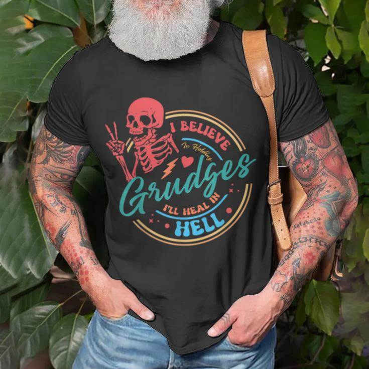 I Believe In Holding Grudges I'll Heal In Hell T-Shirt Gifts for Old Men