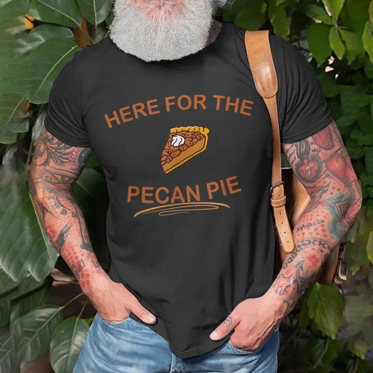 Dessert Pecan Pie Here For The Pecan Pie T-Shirt Gifts for Old Men