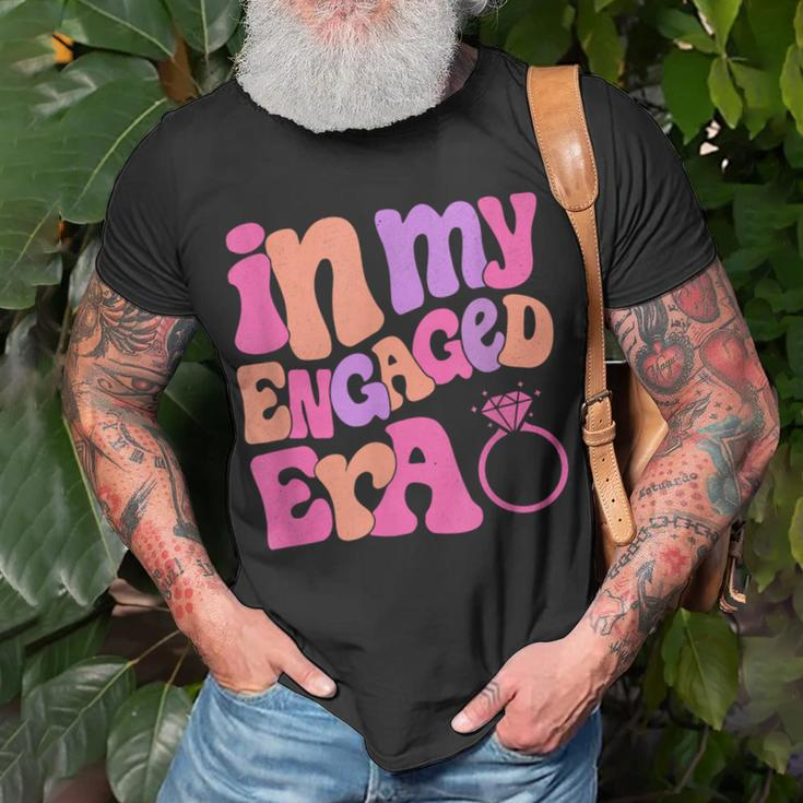 Funny Engagement Fiance In My Engaged Era Bachelorette Party Unisex T-Shirt Gifts for Old Men