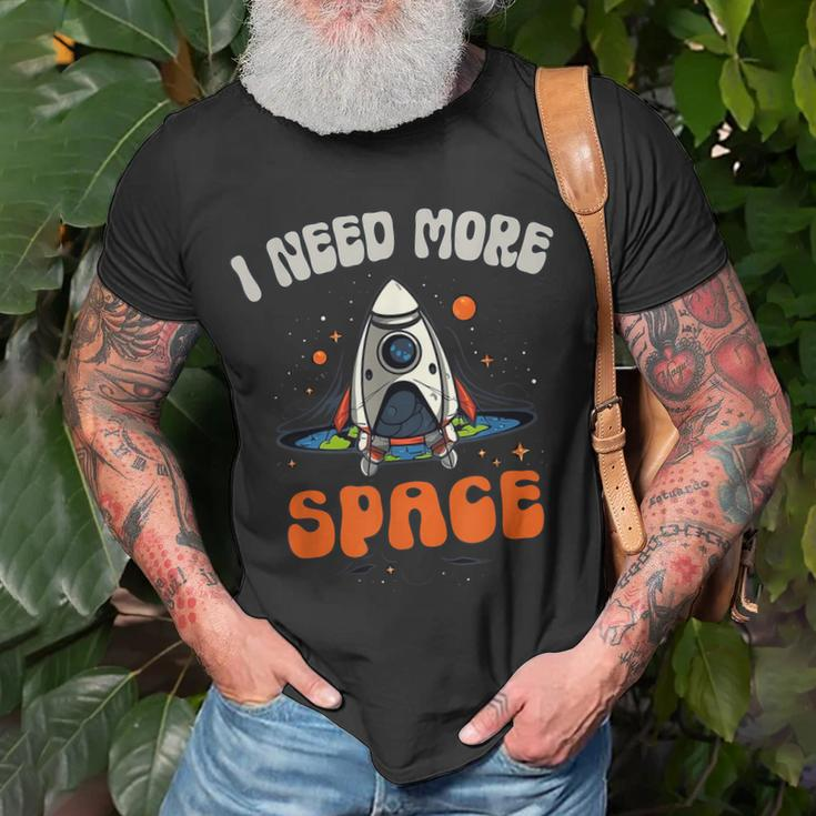 Funny I Need More Space Dad I Teach Space Crew Tech Camp Mom Gift For Women Unisex T-Shirt Gifts for Old Men