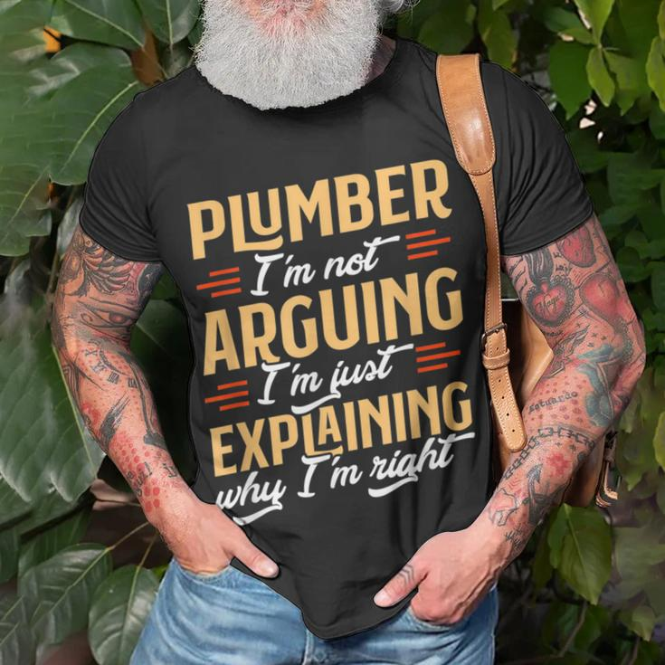 Funny Plumber Job Design Proud Profession Gift Plumber Funny Gifts Unisex T-Shirt Gifts for Old Men