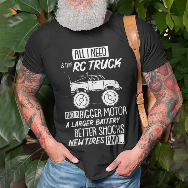 Funny Rc Racing Rc Truck Radio Controlled Rc Car Saying Gift Racing Funny Gifts Unisex T-Shirt Gifts for Old Men