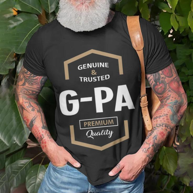 G Pa Grandpa Gift Genuine Trusted G Pa Quality Unisex T-Shirt Gifts for Old Men