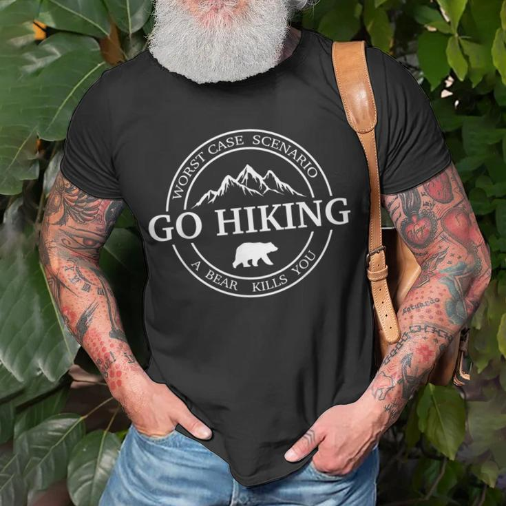 Go Hiking Worst Case Scenario A Bear Kills You Camping Unisex T-Shirt Gifts for Old Men