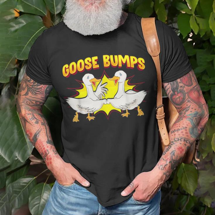Goose Bumps Goosebumps Geese Pun Animal Lover Unisex T-Shirt Gifts for Old Men