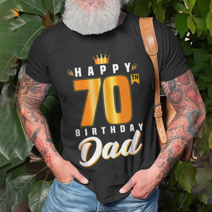 Happy 70Th Birthday Dad Birthday 70 Years Old Dad Gift For Women Unisex T-Shirt Gifts for Old Men