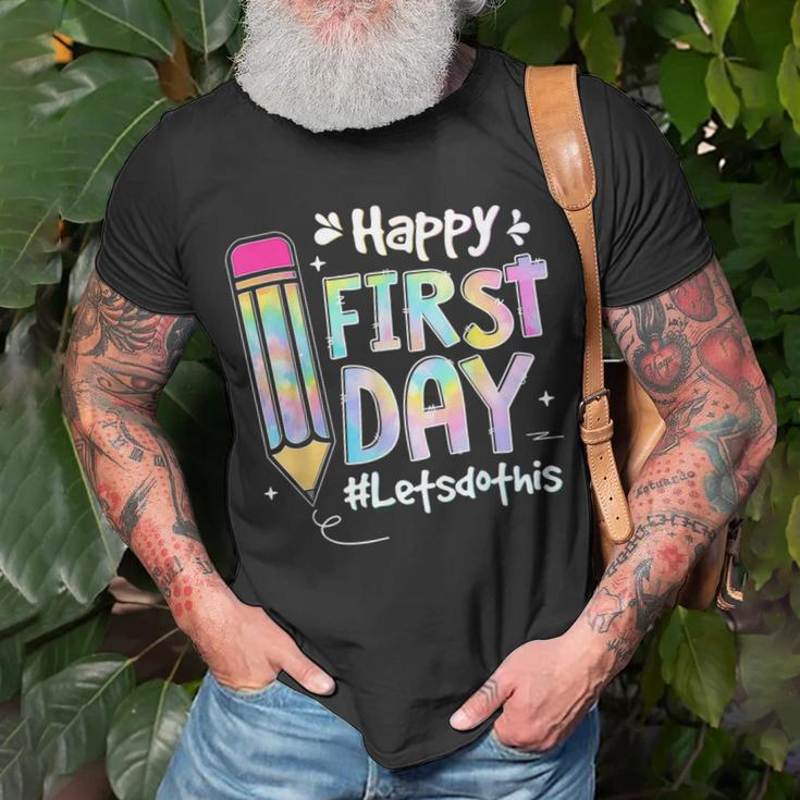 Happy First Day Lets Do This Welcome Back To School Tie Dye Unisex T-Shirt Gifts for Old Men