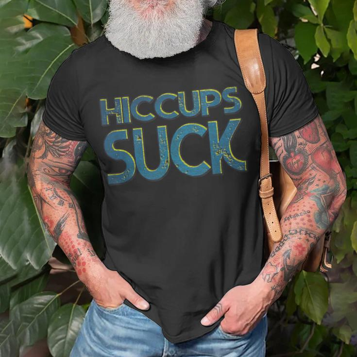 Hiccups Suck T-Shirt Gifts for Old Men