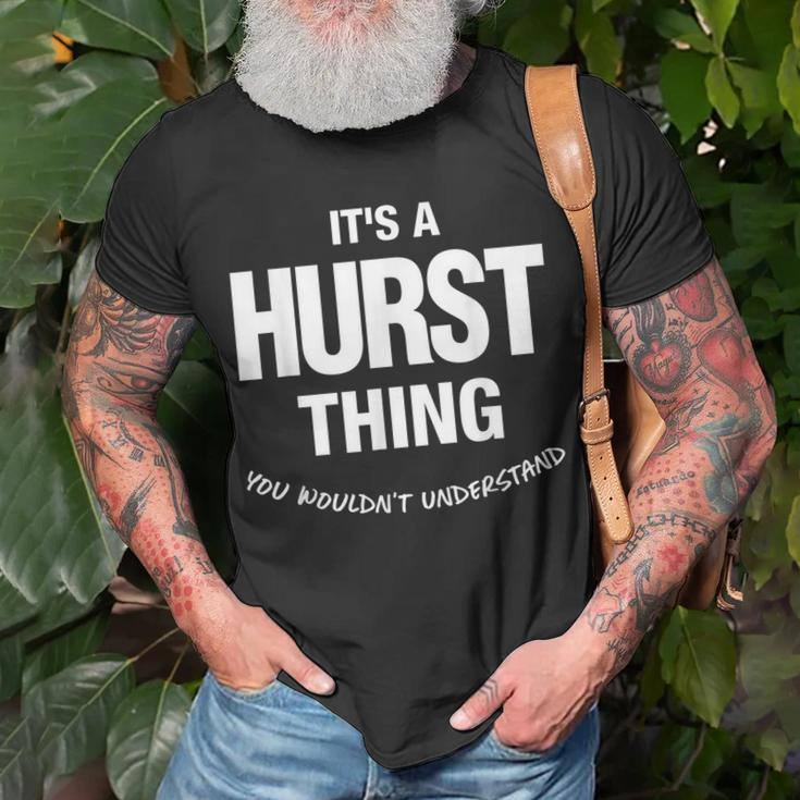 Hurst Thing Name Family Reunion Funny Family Reunion Funny Designs Funny Gifts Unisex T-Shirt Gifts for Old Men