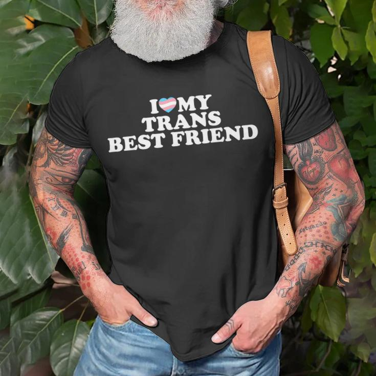I Love My Trans Best Friend Unisex T-Shirt Gifts for Old Men