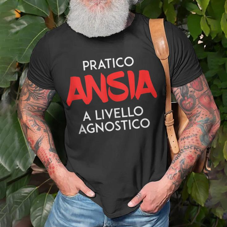 I Practice Anxiety At A Competitive Level Italian Words Unisex T-Shirt Gifts for Old Men