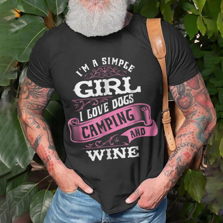 Im A Simple Girl I Love Dogs Camping And Wine Unisex T-Shirt Gifts for Old Men