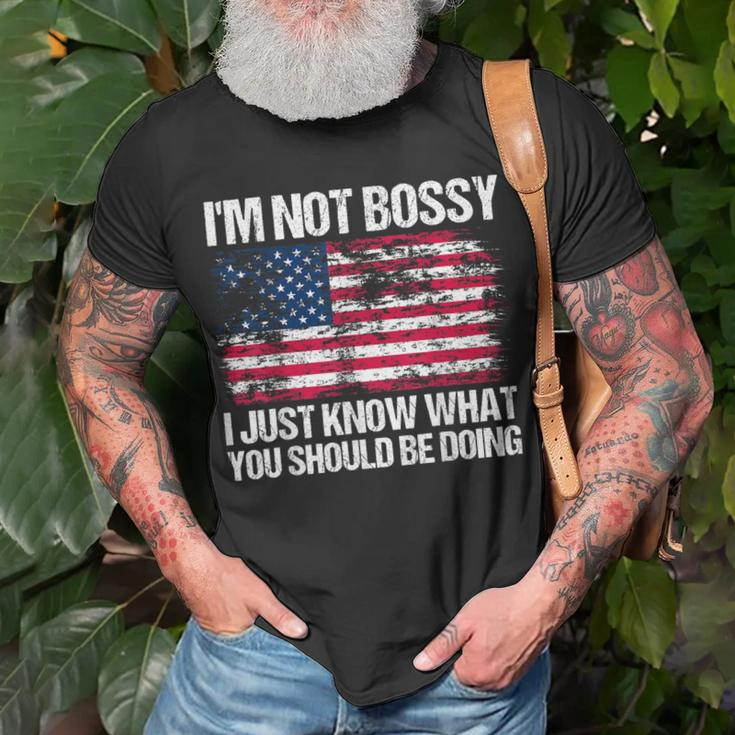 I'm Not Bossy I Just Know What You Should Be Doing T-Shirt Gifts for Old Men
