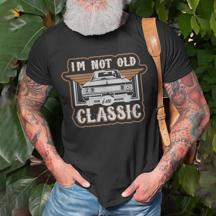 Im Not Old Im Classic Funny Old Car Graphic Unisex T-Shirt Gifts for Old Men