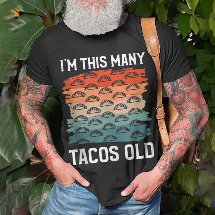 I'm This Many Tacos Old Mexican Food Taco Lover T-Shirt Gifts for Old Men