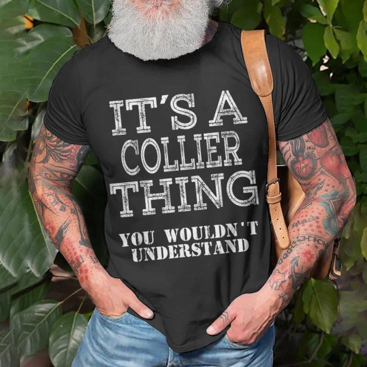 Its A Collier Thing You Wouldnt Understand Matching Family T-Shirt Gifts for Old Men