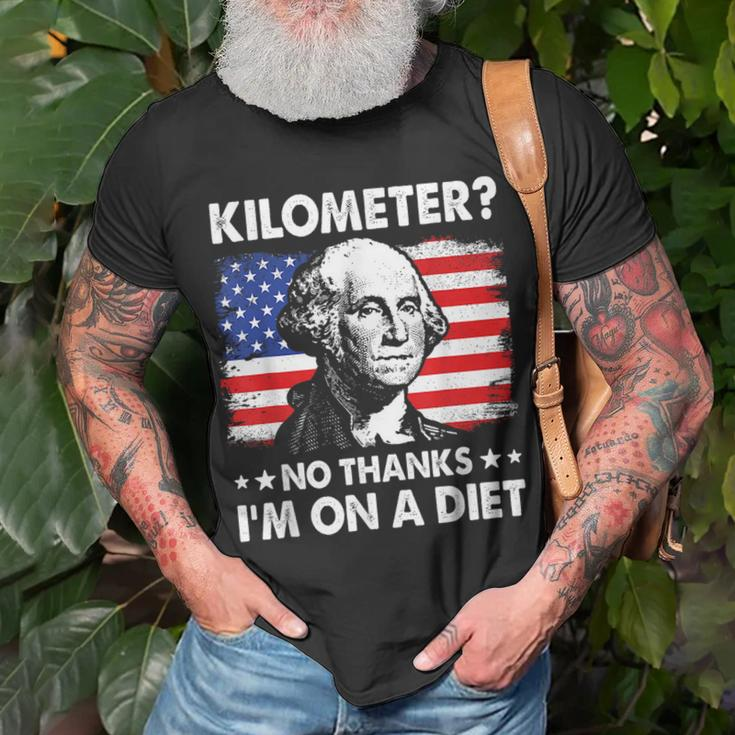 Kilometer No Thanks Im On A Diet George Washington July 4Th Unisex T-Shirt Gifts for Old Men