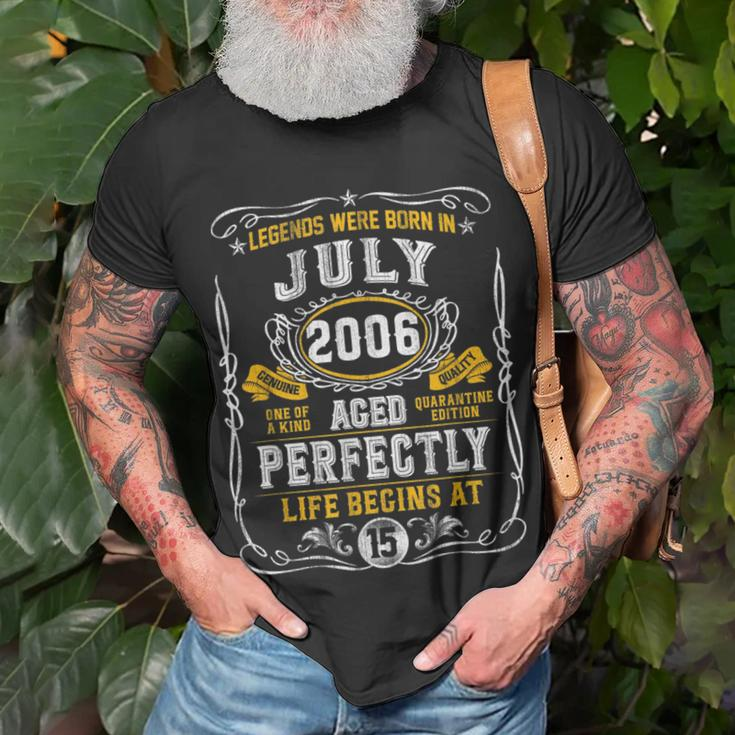 Legends Born In July 2006 15Th Birthday Men 15 Years Old Unisex T-Shirt Gifts for Old Men