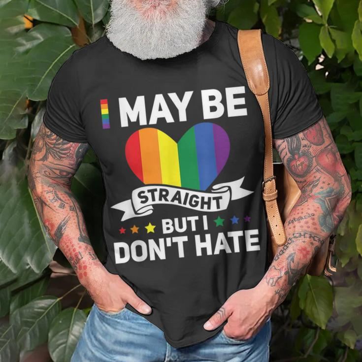 Lgbt Gay Pride Month I May Be Straight But I Dont Hate Unisex T-Shirt Gifts for Old Men