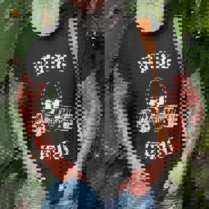 Lift Big Get Big Unisex T-Shirt Gifts for Old Men