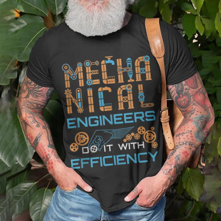 Mechanical Engineer Engineering Efficiency Quote T-Shirt Gifts for Old Men