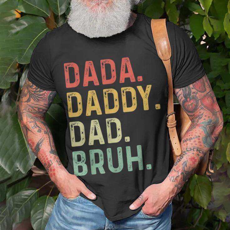 Men Dada Daddy Dad Bruh Fathers Day Vintage Funny Father Funny Gifts For Dad Unisex T-Shirt Gifts for Old Men