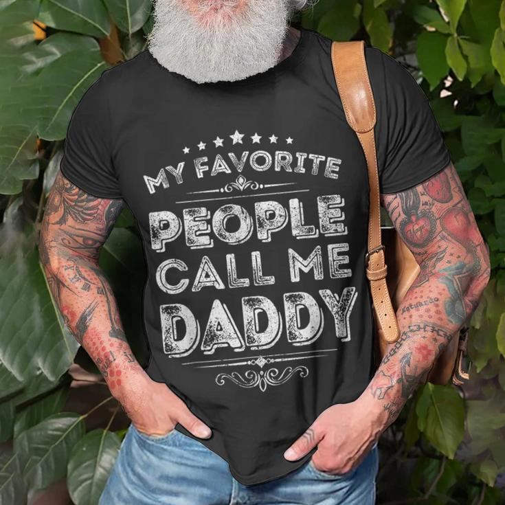 My Favorite People Call Me Daddy Funny Fathers Day Vintage Unisex T-Shirt Gifts for Old Men
