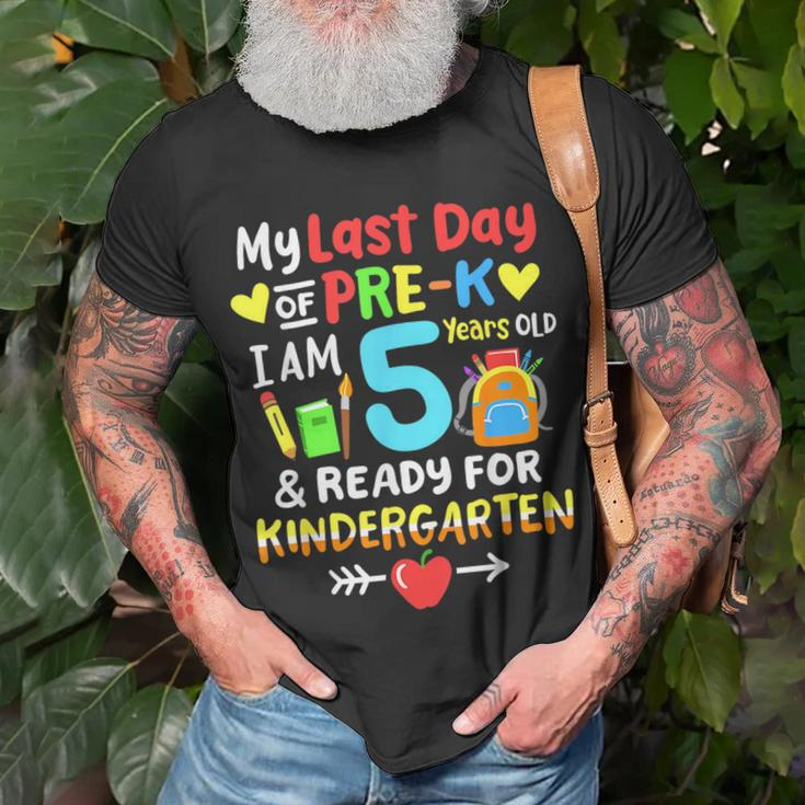 My Last Day Of Pre-K Im 5 Years Old Kindergarten Kids Unisex T-Shirt Gifts for Old Men