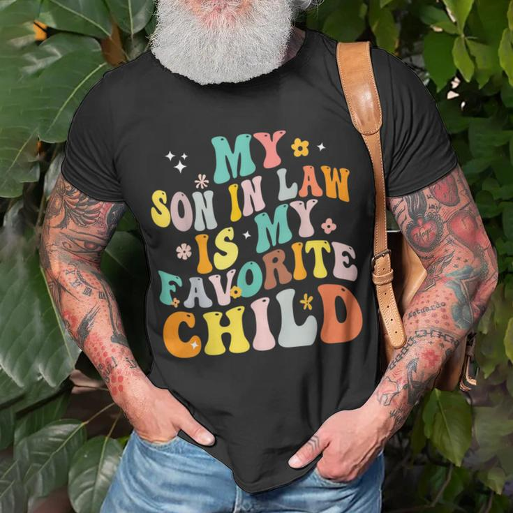 My Son In Law Is My Favorite Child Funny Family Humor Retro Humor Funny Gifts Unisex T-Shirt Gifts for Old Men