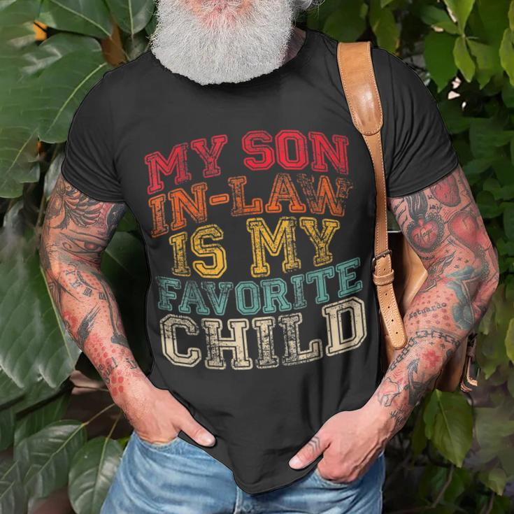 My Soninlaw Is My Favorite Child Family Humor Dad Mom Unisex T-Shirt Gifts for Old Men