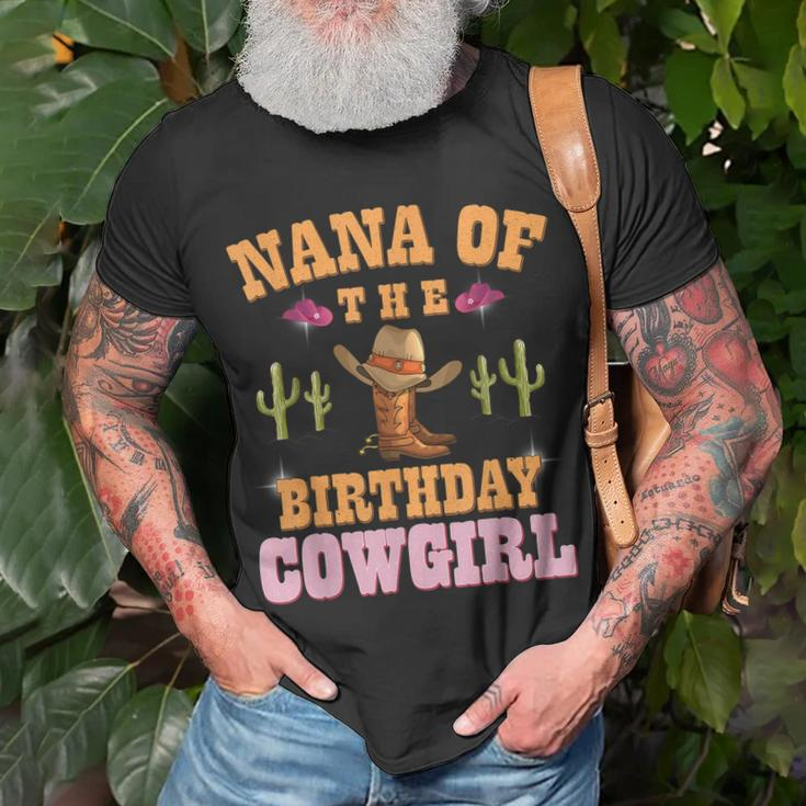 Nana Of The Birthday Cowgirl Western Themed Girls Birthday Unisex T-Shirt Gifts for Old Men