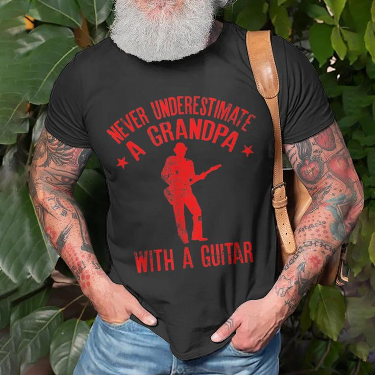 Never Underestimate A Grandpa With A Guitar Funny Gift Gift For Mens Unisex T-Shirt Gifts for Old Men