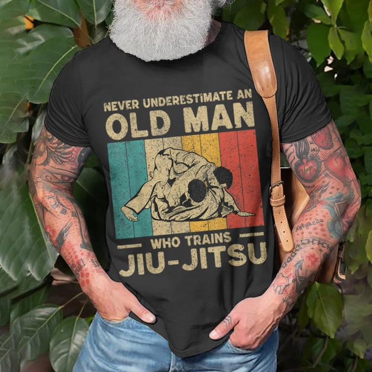Never Underestimate An Old Man Bjj Brazilian Jiu Jitsu Old Man Funny Gifts Unisex T-Shirt Gifts for Old Men