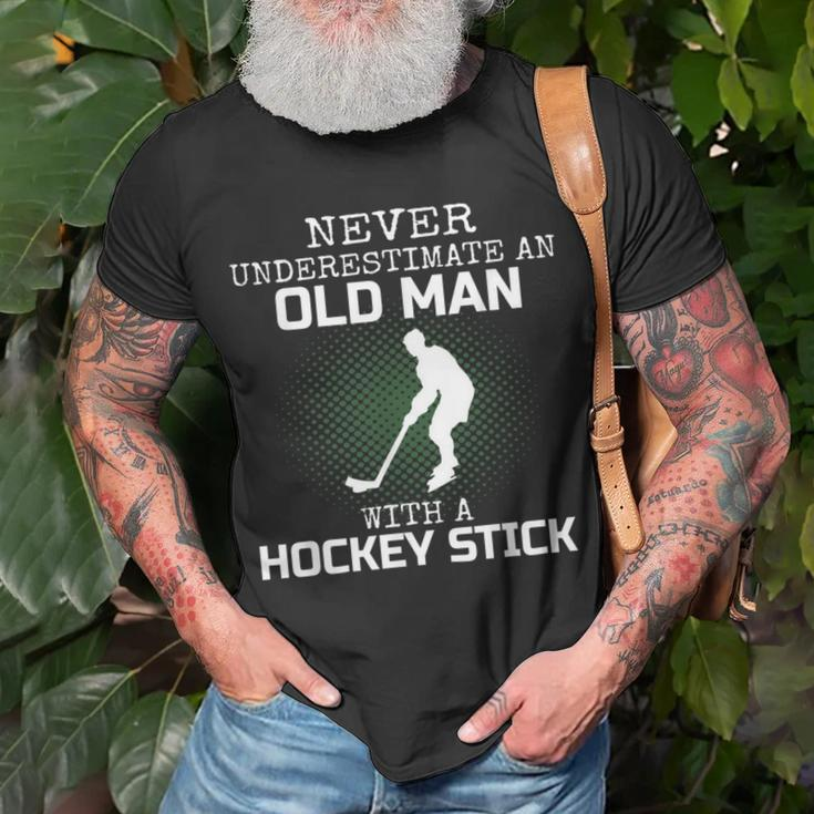Never Underestimate An Old Man With A Hockey Stick Mens Dad Unisex T-Shirt Gifts for Old Men