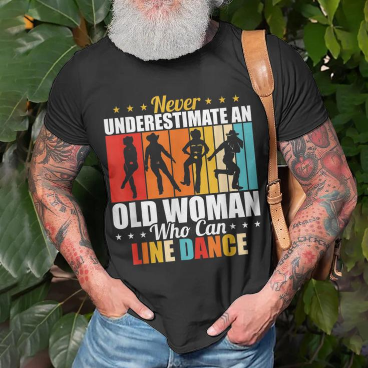 Never Underestimate An Old Woman Who Can Line Dance Unisex T-Shirt Gifts for Old Men