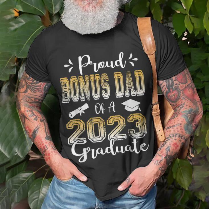 Proud Bonus Dad Of A Class Of 2023 Graduate Senior 2023 Unisex T-Shirt Gifts for Old Men