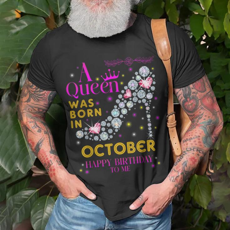A Queen Was Born In October Happy Birthday To Me T-Shirt Gifts for Old Men