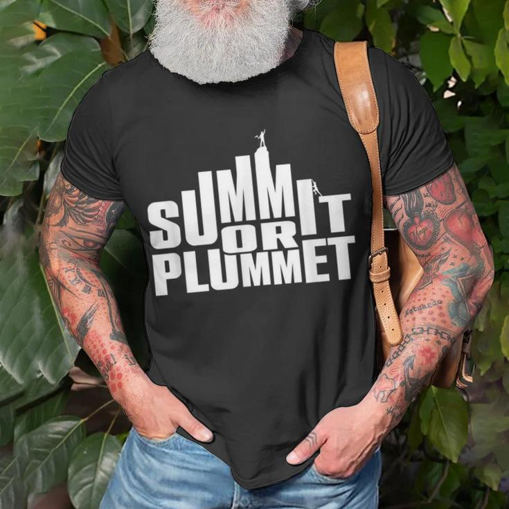 Rock Climbing & Bouldering Quote Summit Or Plummet T-Shirt Gifts for Old Men