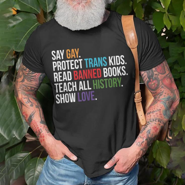Say Gay Protect Trans Kids Read Banned Books Lgbt Pride Unisex T-Shirt Gifts for Old Men
