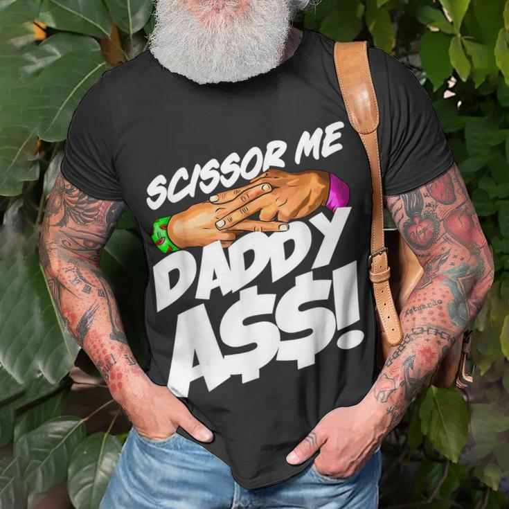Scissor Me Daddy Ass Funny Fathers Day Unisex T-Shirt Gifts for Old Men