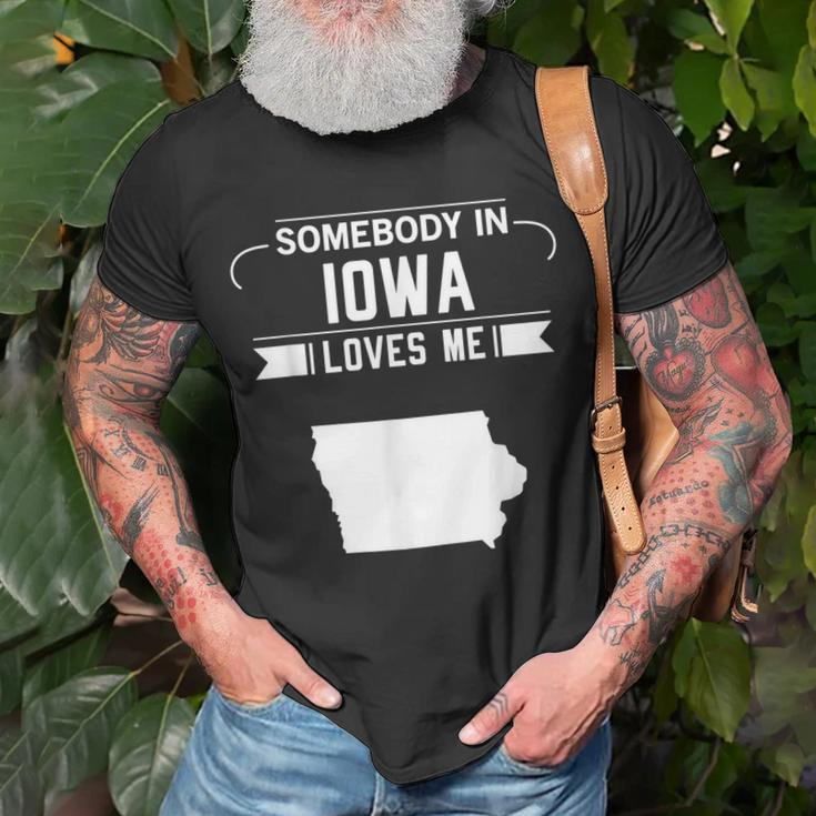 Somebody In Iowa Loves Me Home State Map Ia Gift Funny Unisex T-Shirt Gifts for Old Men